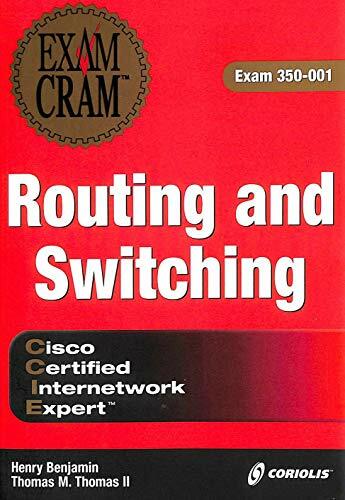 Exam Cram Ccie Routing and Switching: Exam 350-001 (Exam Cram Series) Exam Cram Ccie Routing and Switching: Exam 350-001 (Exam Cram Series)