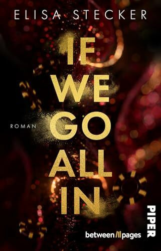 If we go all in: Roman | Romantic Suspense im schillernden Las Vegas