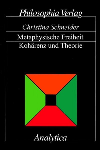 Metaphysische Freiheit