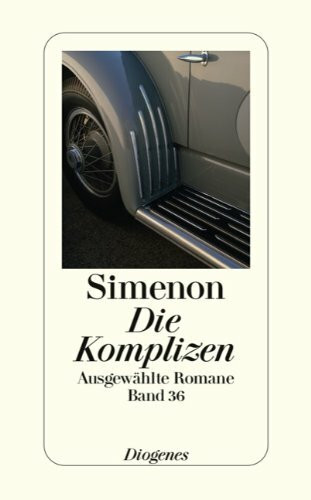 Die Komplizen: Ausgewählte Romane (detebe)