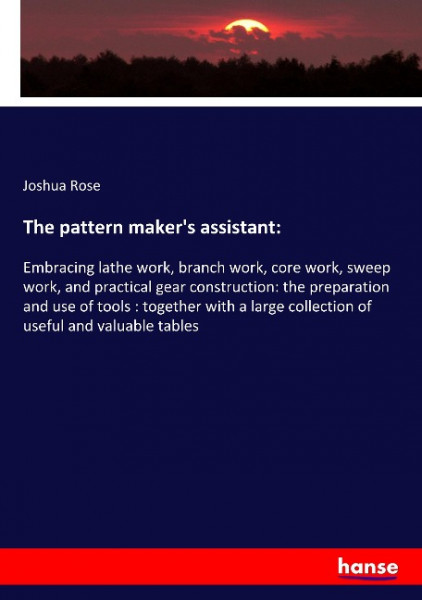 The pattern maker's assistant: