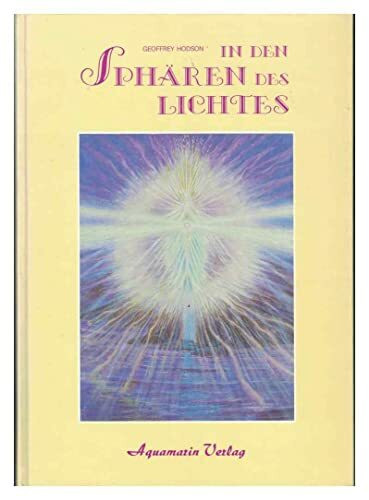 In den Sphären des Lichtes