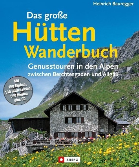 Das große Hütten-Wanderbuch