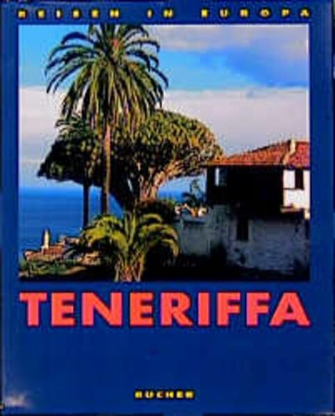 Teneriffa (Reisen in Europa)
