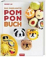 Das fabelhafte Pompon-Buch