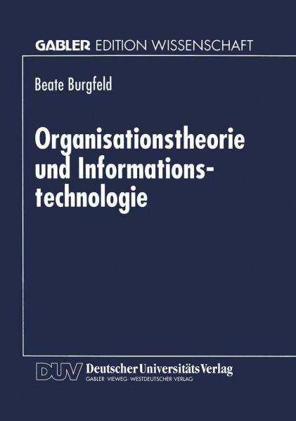 Organisationstheorie und Informationstechnologie: DE