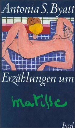 Erzählungen um Matisse: Die Fesseln der Medusa; Art Work; Der chinesische Hummer