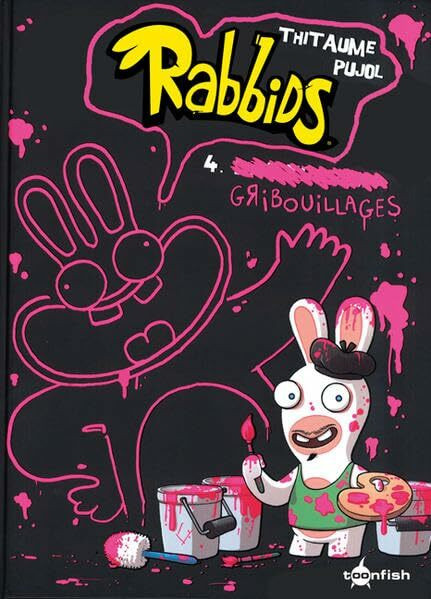 Rabbids: Band 4. Kritzeleien