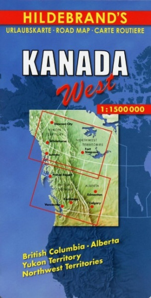 Kanada West 1 : 1 500 000. Hildebrand's Urlaubskarte