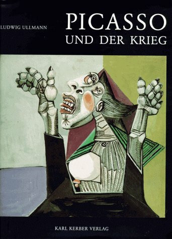 Picasso und der Krieg