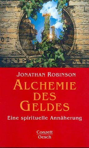 Alchemie des Geldes: Eine spirituelle Annäherung