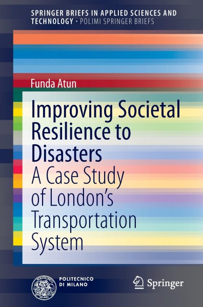 Improving Societal Resilience to Disasters