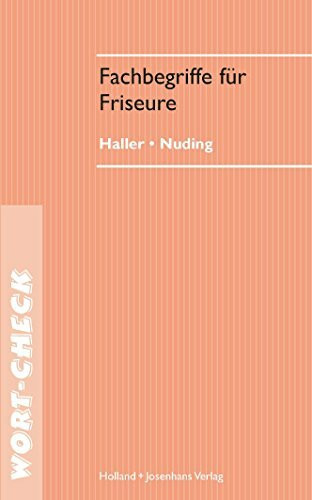 Fachbegriffe für Friseure