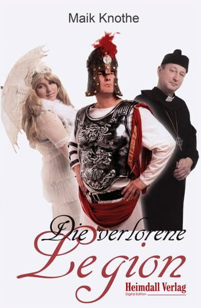 Die verlorene Legion