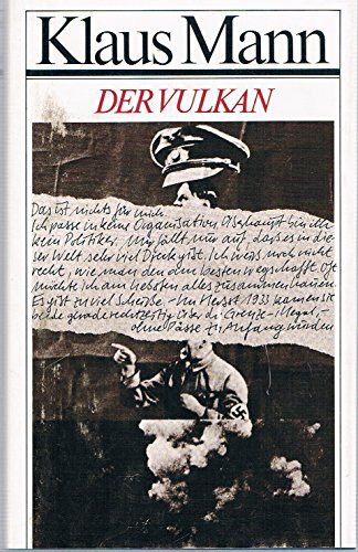 Der Vulkan. Roman unter Emigranten. 1. Auflage.