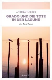 Grado und die Tote in der Lagune