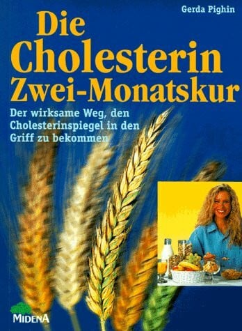 Die Cholesterin-zwei-Monats-Kur