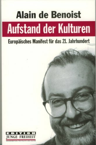 Aufstand der Kulturen: Europäisches Manifest für das 21. Jahrhundert (JF Edition)