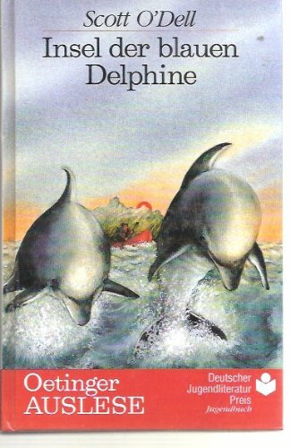 Insel der blauen Delphine (Oetinger-Auslese)