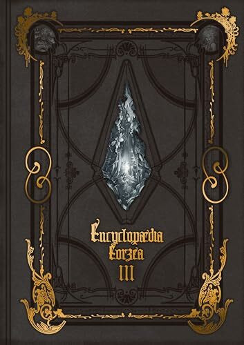 Encyclopaedia Eorzea ~The World of Final Fantasy XIV~ Volume III