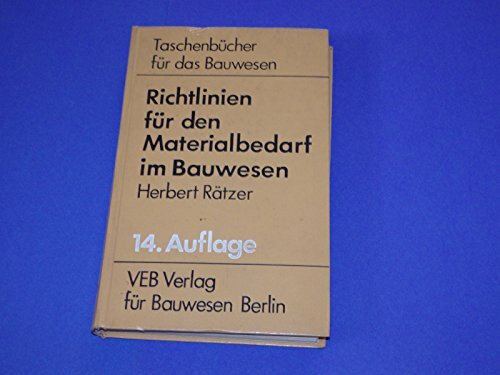 Richtlinien für den Materialbedarf im Bauwesen