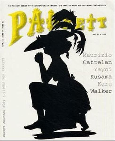 Parkett, Nr.59, Maurizio Cattelan, Yasoi Kusama, Kara Walker: Insert: Andreas Schulze (Parkett: Die Parkett-Reihe mit Gegenwartskünstlern)