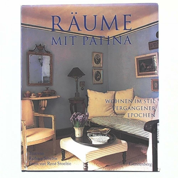 Räume mit Patina