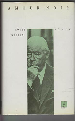 Amour Noir. Die Entlarvung des Schmetterlings