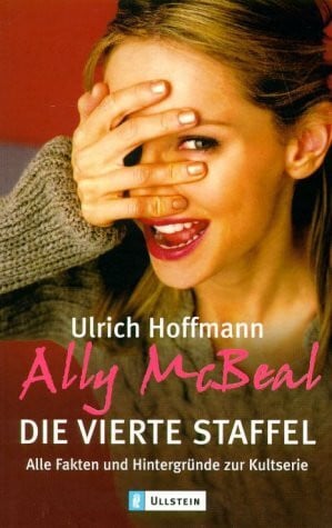 Ally McBeal - Die vierte Staffel. Alle Fakten und Hintergründe zur Kultserie