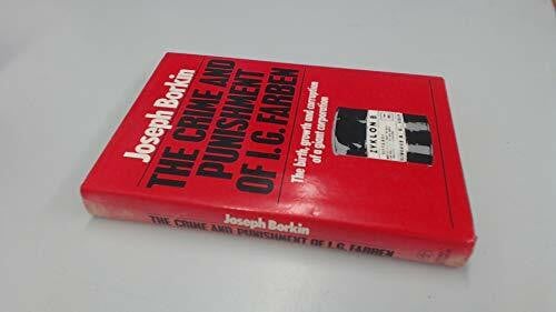 Crime and Punishment of I.G.Farben