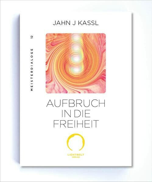 Aufbruch in die Freiheit: Edition Meister Dialoge