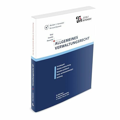 Allgemeines Verwaltungsrecht: Wissen - Fälle - Klausurhinweise (Skript - Grundfall - Klausurfall: Für die Klausur im Kontext lernen)