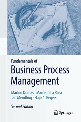 Fundamentals of Business Process Management Fundamentals of Business Process Management