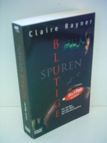 Blutige Spuren: Ein Thriller aus der Welt der Gerichtsmedizin (Allgemeine Reihe. Bastei Lübbe Taschenbücher)