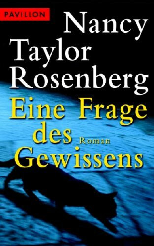 Eine Frage des Gewissens: Roman