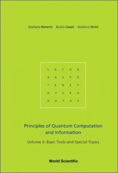 Principles of Quantum Computation And Information: Basic Tools And Special Topics