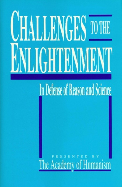 Challenges to the Enlightenment