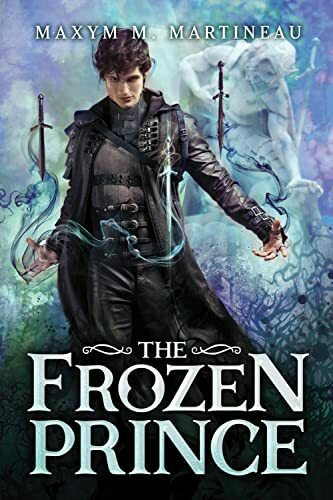 The Frozen Prince (The Beast Charmer, 2, Band 2)