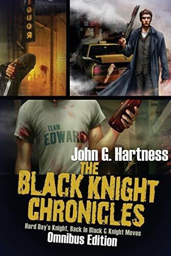 The Black Knight Chronicles: Omnibus Edition