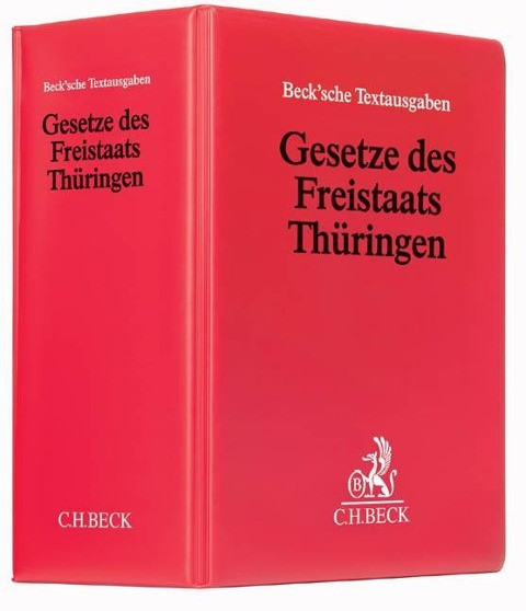 Gesetze des Freistaats Thüringen (ohne Fortsetzungsnotierung). Inkl. 78. Ergänzungslieferung