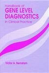 Handbook of Gene Level Diagnostics in Clinical Practice