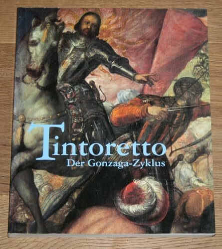 Tintoretto, Der Gonzaga-Zyklus