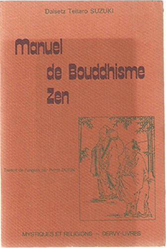 Manuel de bouddhisme zen