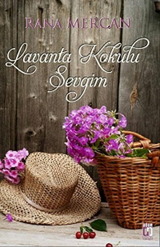 Lavanta Kokulu Sevgim