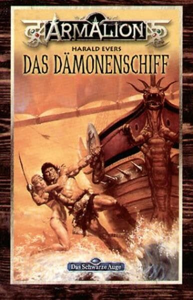 Das Dämonenschiff (Das Schwarze Auge, Band 74)