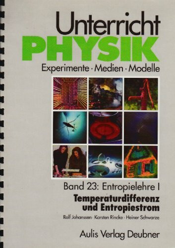 Unterricht Physik 23. Entropielehre 1