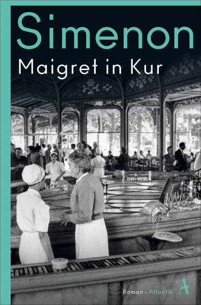 Maigret in Kur: Roman (Kommissar Maigret)