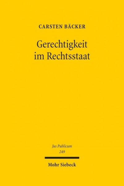 Gerechtigkeit im Rechtsstaat