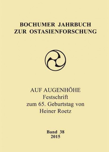 Bochumer Jahrbuch zur Ostasienforschung 38 / 2015