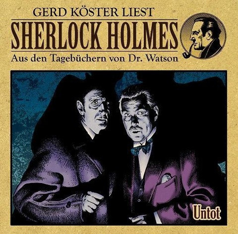 Sherlock Holmes-Hörbuch 02. Untot